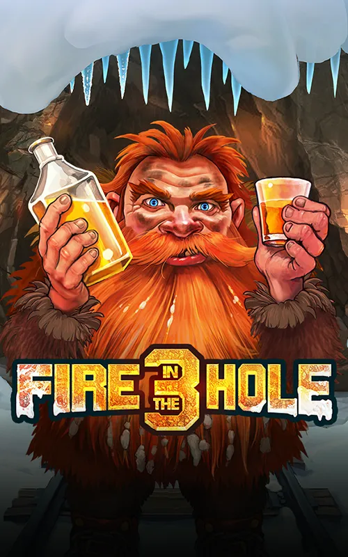 Fire in the Hole 3 at Treasur Emile Casino